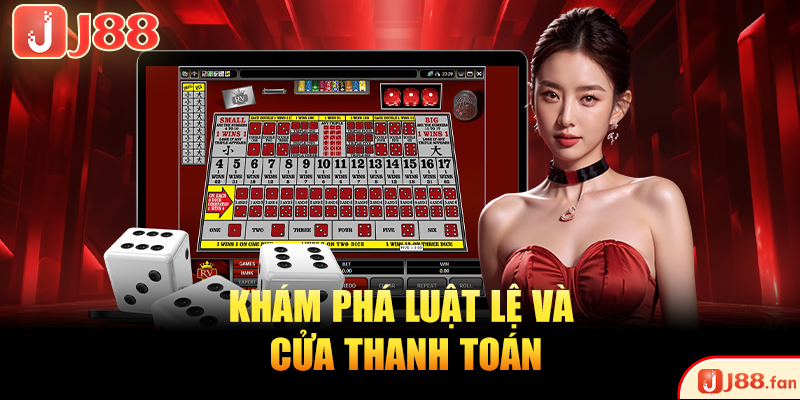 Sicbo Online | Game Đỉnh Chóp J88 Hơn 1.000k Lượt Chơi 3 Khám phá luật lệ và cửa thanh toán